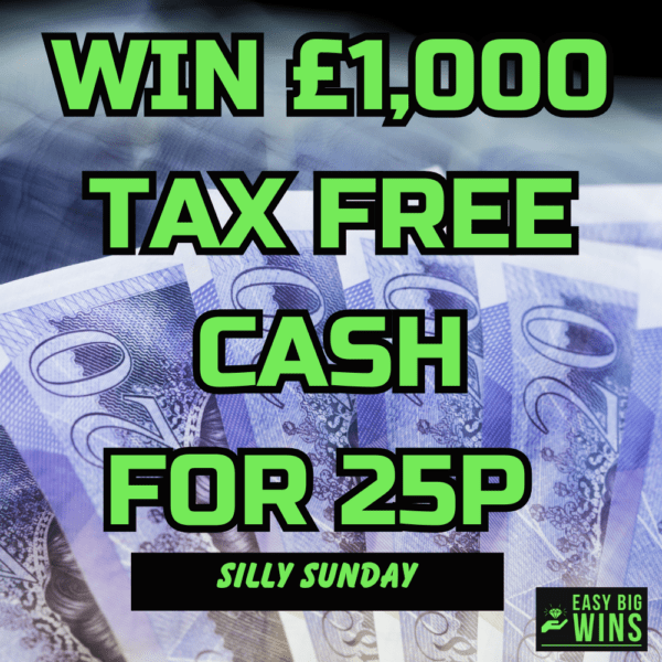 WIN £1,000 CASH FOR 25P 12.01.25