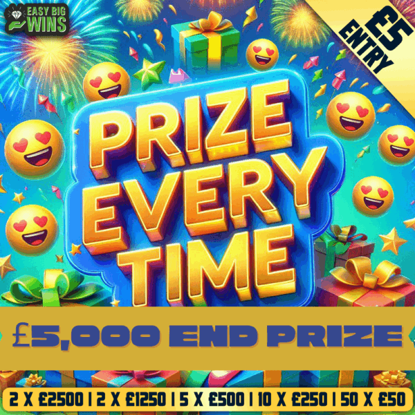 PRIZE EVERY TIME - £5 ENTRY - £5K END PRIZE