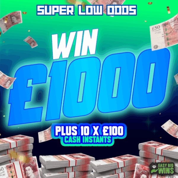 £1000 CASH PLUS 10 X £100 CASH INSTANT WINS | SUPER LOW ODDS